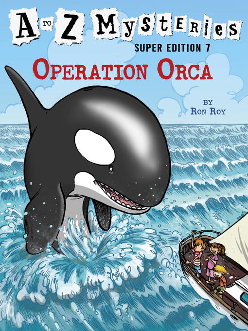 Title details for Operation Orca by Ron Roy - Available